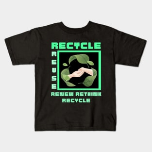 Reduce Recycle Reuse Renew and Rethink Kids T-Shirt